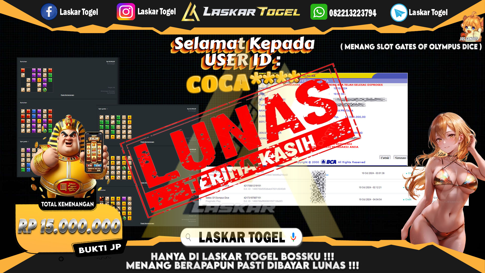 LASKARTOGEL-JACKPOT-SLOT-GATES-OF-OLYMPUS-DICE-Rp.15.000.000
