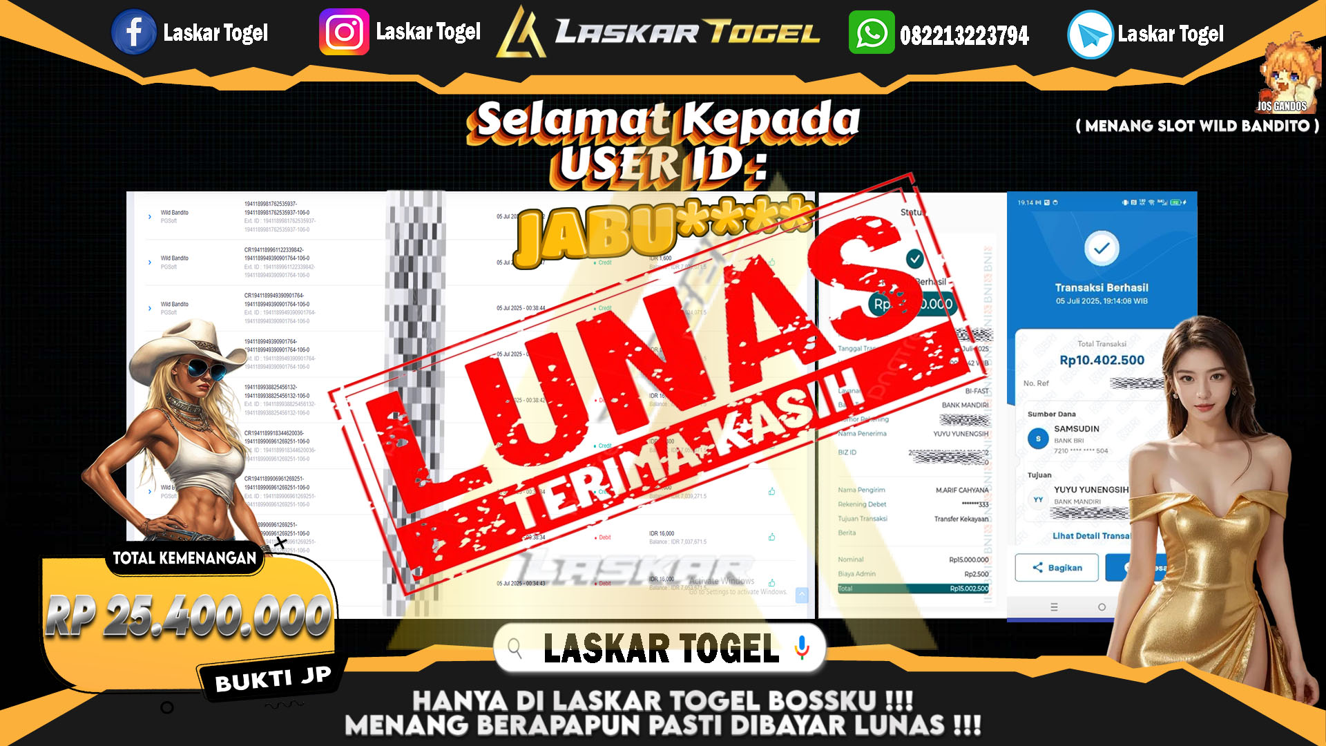 LASKARTOGEL-JACKPOT-SLOT-WILD-BANDITO-Rp.25.400.000