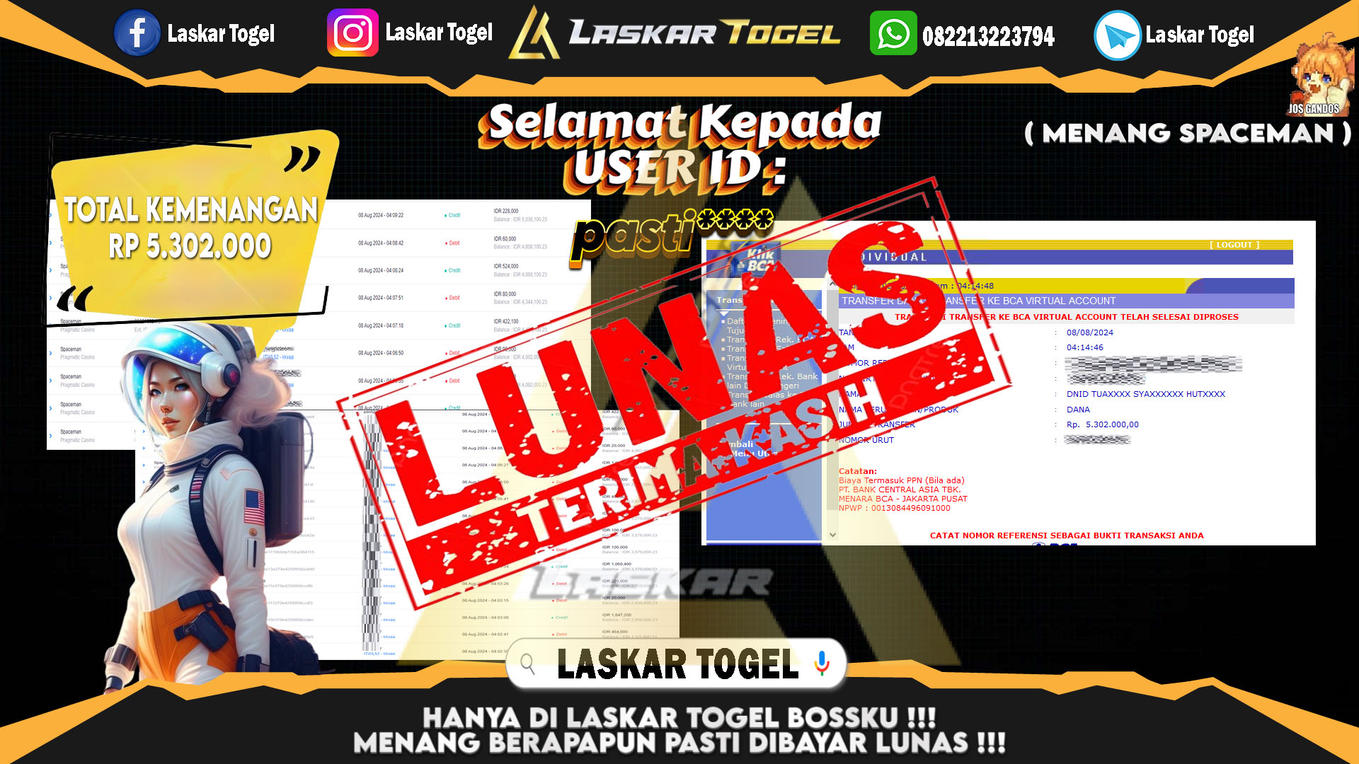LASKARTOGEL-JACKPOT-SPACEMAN-Rp.5.302.000
